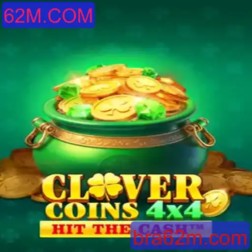 Desvendando o Jogo CloverCoins4x4: Estratégia e Diversão no Universo 62M.COM