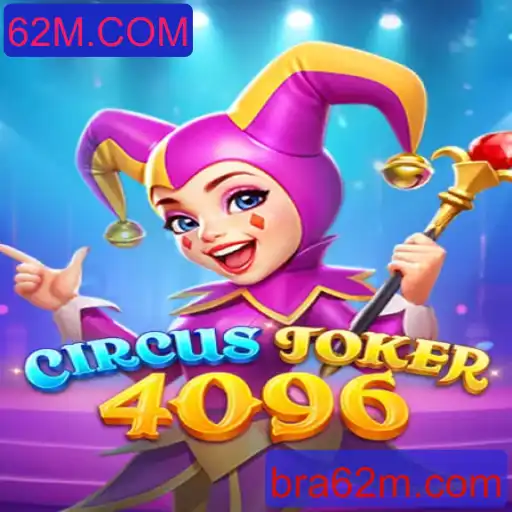 Descubra o Mundo de CircusJoker4096: Entretenimento e Estratégia em um Jogo Único