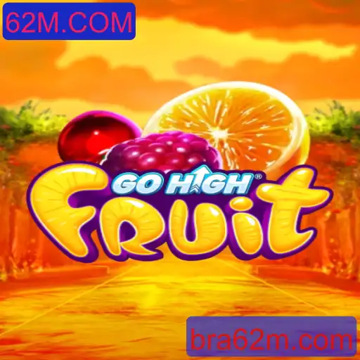 GoHighFruit: O Jogo de Frutas que Conquista Multidões