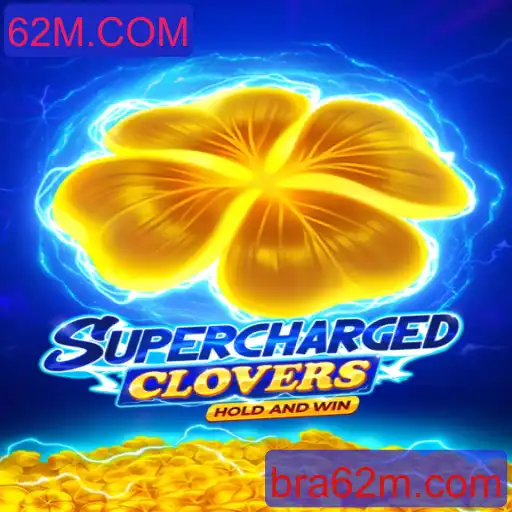 Descubra o Fascinante Mundo do Jogo SchargedClovers e a Plataforma Revolucionária 62M.COM